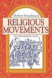 Religious Movements in the Middle Ages