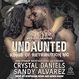 Undaunted: Kings of Retribution MC Series, Book 1