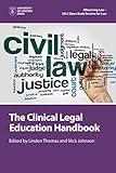 The Clinical Legal Education Handbook