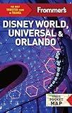 Frommer's Disney World, Universal, and Orlando (Complete Guide)