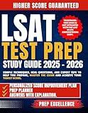 LSAT Test Prep Study Guide 2025-2026: Simple Techniques, Real Questions, and Expert Tips to Help You Prepare, Master the Exam and Achieve Your Target Score.