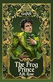 The Frog Prince: An MM Romance Fairytale Retelling