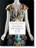 Fashion Designers A-Z: The Collection of the Museum at the Fashion Institute of Technology