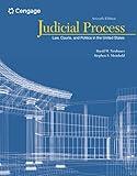 Judicial Process: Law, Courts, and Politics in the United States