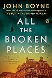 All the Broken Places: A Novel