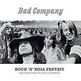 Rock 'n' Roll Fantasy: The Very Best of Bad Company