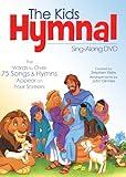 The Kids Hymnal: 80 Songs and Hymns