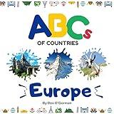 ABCs of Countries: Europe: An ABC alphabet picture book for kids