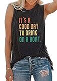 It is A Good Day to Drink On A Boat Tank Tops Women Funny Drinking Shirt Letter Print Sleeveless T-Shirt (Dark Grey, Small)