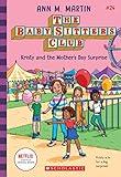 Kristy and the Mother's Day Surprise (The Baby-Sitters Club #24)