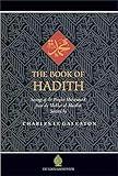 The Book of Hadith: Sayings of the Prophet Muhammad from the Mishkat Al Masabih