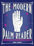 The Modern Palm Reader (Guidebook & Deck Set): Guidebook and Deck for Contemporary Palmistry