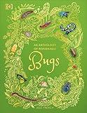 An Anthology of Remarkable Bugs (DK Children's Anthologies)