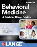 Behavioral Medicine A Guide for Clinical Practice 5th Edition