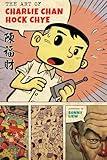 The Art of Charlie Chan Hock Chye