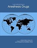 The 2021-2026 World Outlook for Anesthesia Drugs