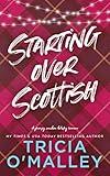 Starting Over Scottish: A Grumpy Sunshine Holiday Romance