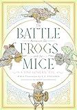 The Battle between the Frogs and the Mice: A Tiny Homeric Epic