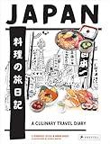 Japan: A Culinary Travel Diary