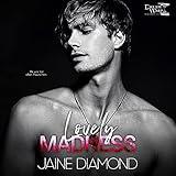 Lovely Madness: A Players Rockstar Romance: Players, Book 4