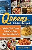 Queens: A Culinary Passport
