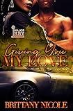 Giving You My Love