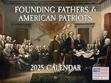 Founding Fathers Calendar 2025 Patriotic American History Monthly Wall Calender 12 Month | American Made In The USA