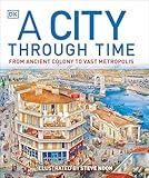 A City Through Time (DK Panorama)