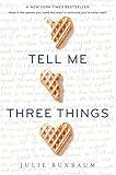 Tell Me Three Things