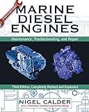 Marine Diesel Engines: Maintenance, Troubleshooting, and Repair