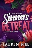 Sinners Retreat: A Dark Rom-Com (The Slaycation Series Book 1)