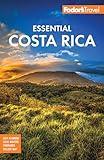 Fodor's Essential Costa Rica (Full-color Travel Guide)