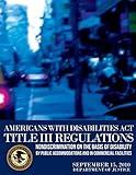 Americans with Disabilities Act Title III Regulations