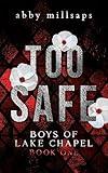 Too Safe (Boys of Lake Chapel Book 1)