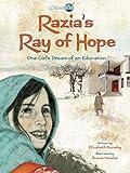 Razia’s Ray of Hope: One Girl's Dream of an Education (CitizenKid)