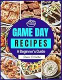 Game Day Recipes (My Game Day Recipe Series)