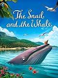 The Snail and the Whale