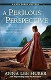 A Perilous Perspective (A Lady Darby Mystery)