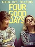 Four Good Days