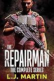 The Repairman: The Complete Men's Adventure Series (The Repairman Series)