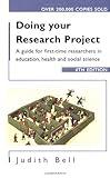 Doing Your Research Project 4/e: A guide for first-time researchers in social science, education and health