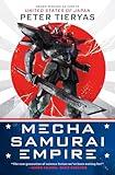 Mecha Samurai Empire (A United States of Japan Novel)