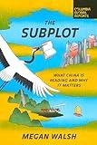 The Subplot: What China Is Reading and Why It Matters
