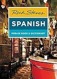 Rick Steves Spanish Phrase Book & Dictionary (Rick Steves Travel Guide)