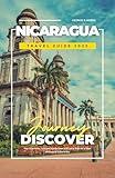 NICARAGUA TRAVEL GUIDE 2025: Top Itineraries, Volcano Adventures and Local Eats for a Real Nicaragua Experience