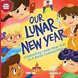 Our Lunar New Year