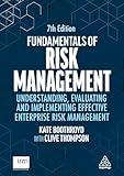 Fundamentals of Risk Management: Understanding, Evaluating and Implementing Effective Enterprise Risk Management