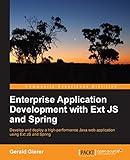 Enterprise Application Development With Extjs and Spring