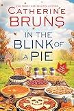 In the Blink of a Pie (Maple Syrup Mysteries Book 3)