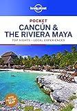 Lonely Planet Pocket Cancun & the Riviera Maya (Pocket Guide)